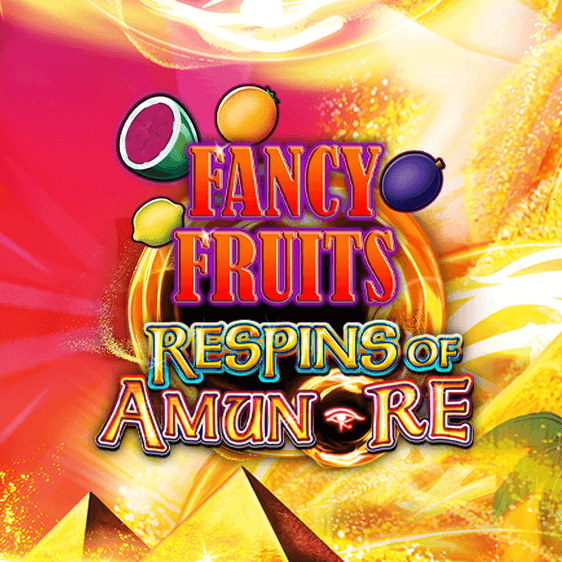 Fancy Fruits Respins of Amun Re