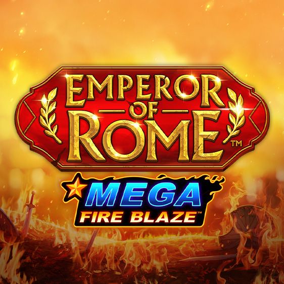 Mega Fire Blaze: Emperor of Rome
