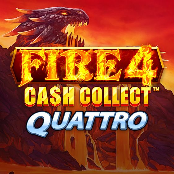 Fire 4!: Cash Collect Quattro