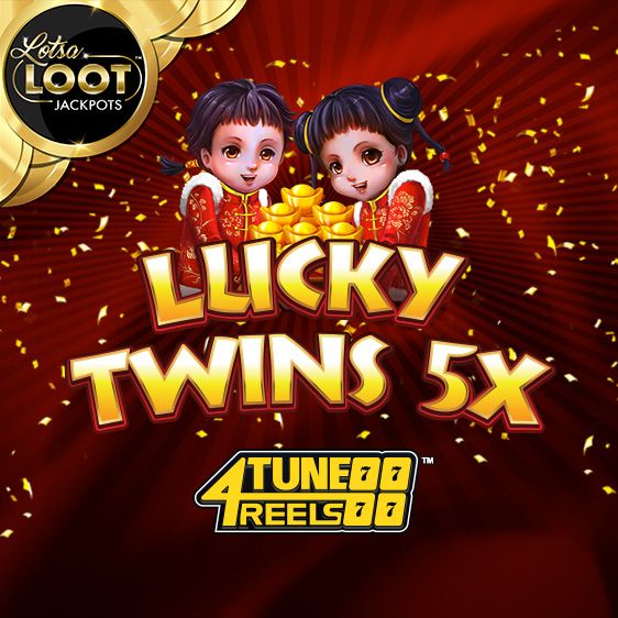 Lucky Twins 5X 4Tune Reels