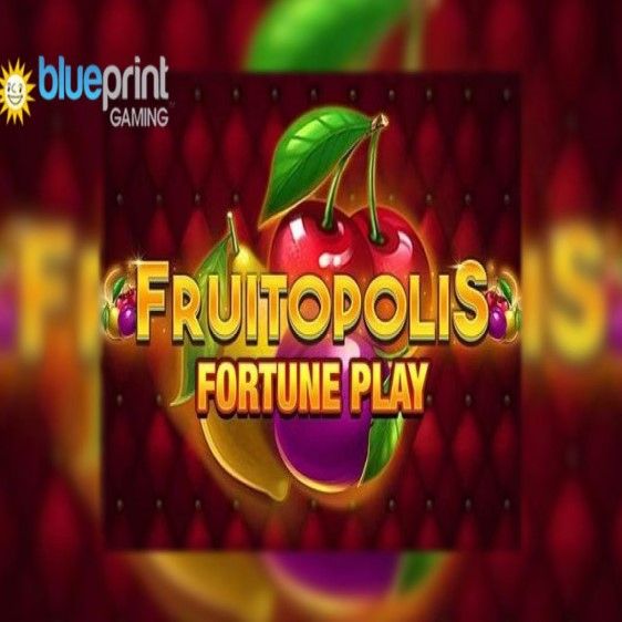 Fruitopolis Fortune Play